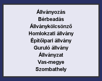 Állványozás, bérbeadás, állványkölcsönző